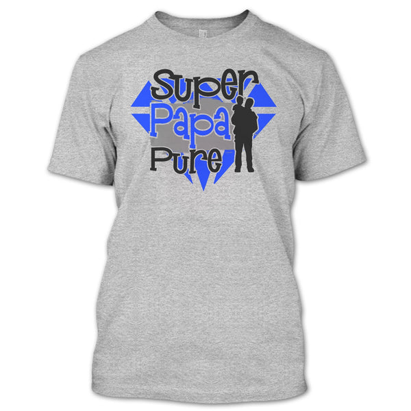 Papa Pure T Shirt, Gift For Papa T Shirt