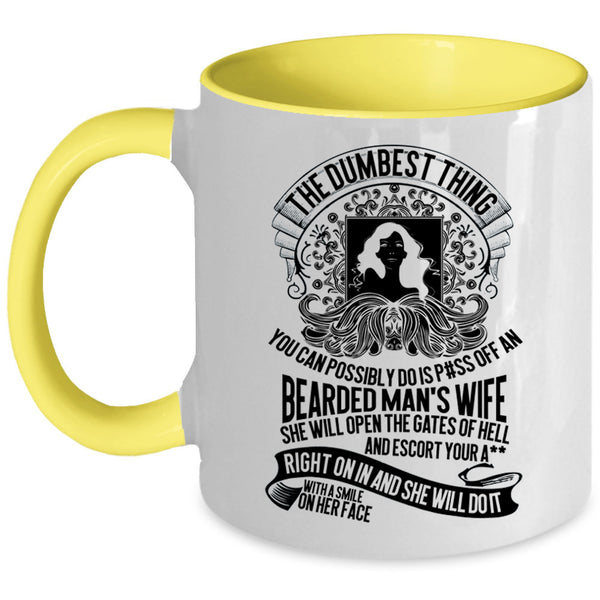 Cool Gift For My Wife Coffee Mug, An Bearded Man's Wife Accent Mug