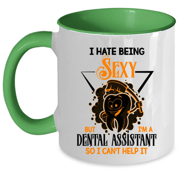 Cute Dentist Coffee Mug, I'm A Dental Assistant Accent Mug