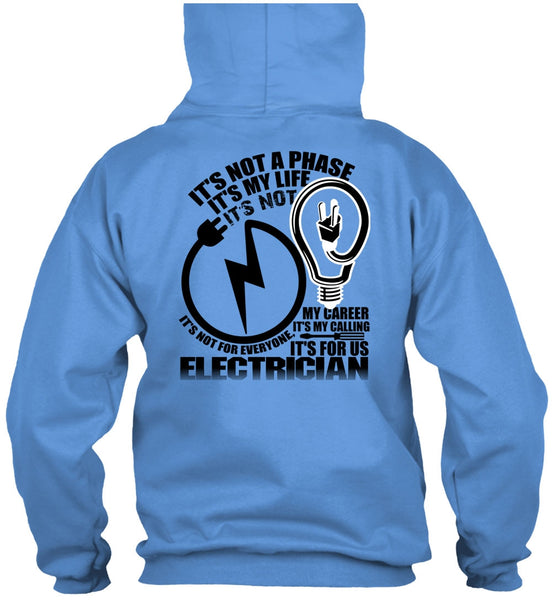 It's For Us Electrician T Shirt, I Love Electrician T Shirt