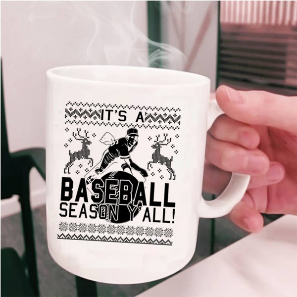Cool Sport Coffee Mug, It's A Baseball Season Y'all Cup