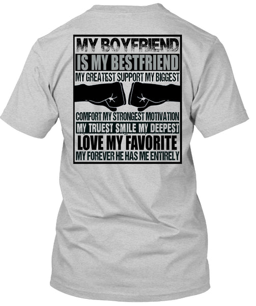 My Boyfriend Is My Best Friend T Shirt, I Love Boyfriend T Shirt