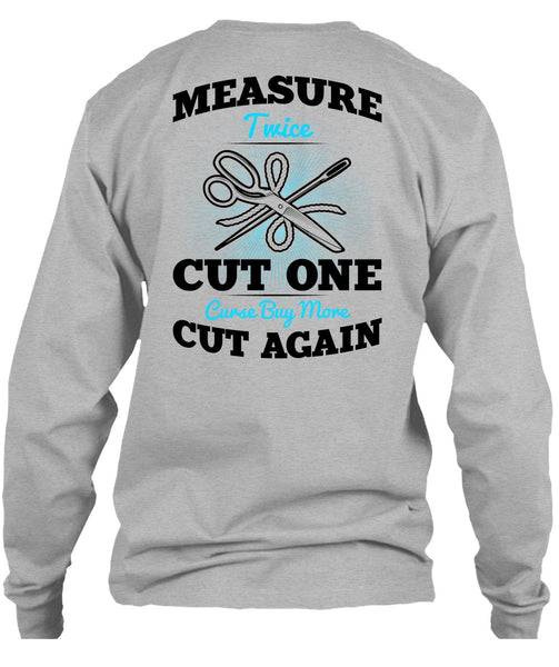 Measure Twice Cut One T Shirt, I Love Knitting T Shirt