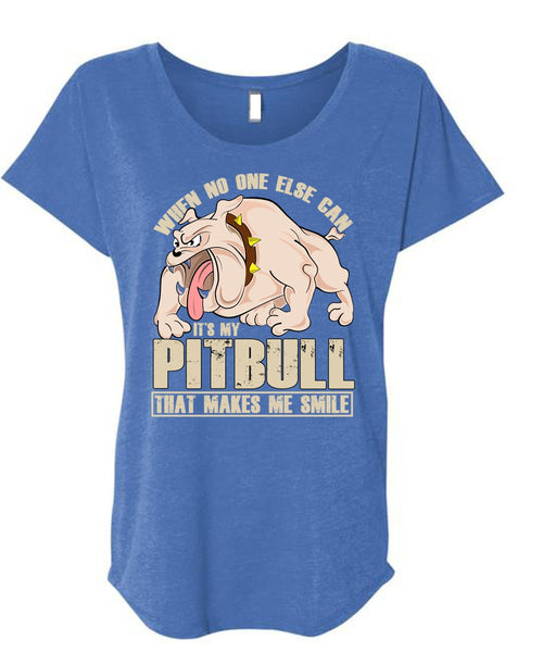 It's My Pit Bull T Shirt, Makes Me Smile T Shirt, Cool Shirt (Ladies' Triblend Dolman Sleeve)