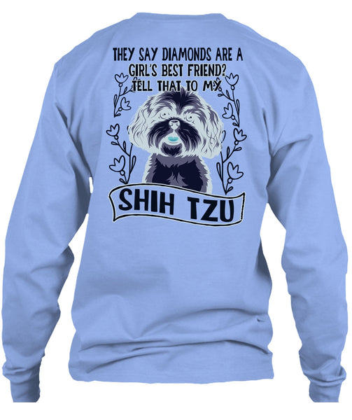 Tell That To My Shih Tzu T Shirt, I Love My Dog T Shirt