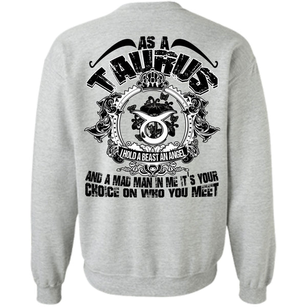 I Love Taurus T Shirt, As A Taurus Sweatshirt