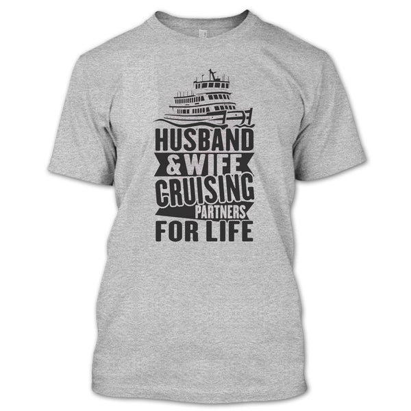 Husband & Wife T Shirt, Coolest Cruising Partners T Shirt
