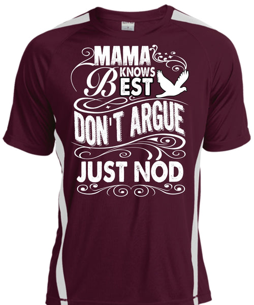Mama Knows Best Don't Argue Just Nod T Shirt, Being A Mom T Shirt, Cool Shirt