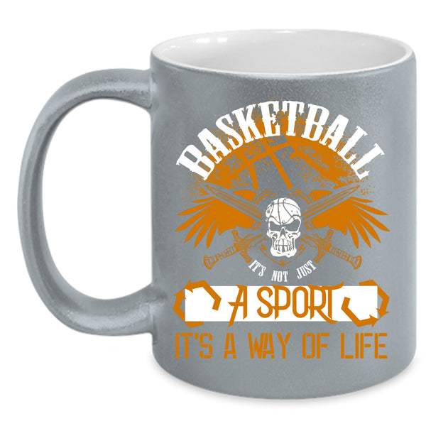 Basketball Coffee Mug, It's Not Just A Sport Coffee Cup