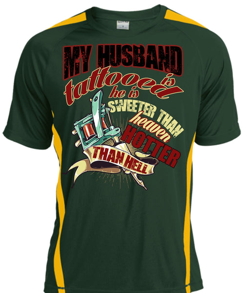 My Husband Is Tattooed T Shirt, He Is Sweeter T Shirt, Cool Shirt