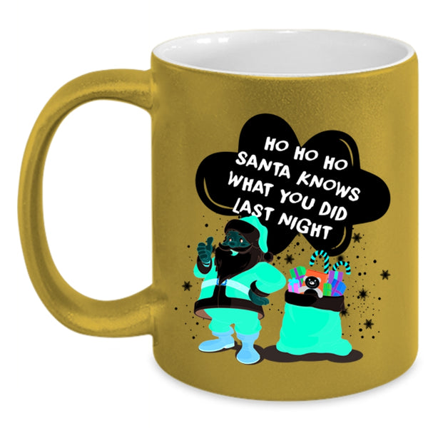 Cute Santa Coffee Mug, Santa Knows What You Did Last Night Accent Mug