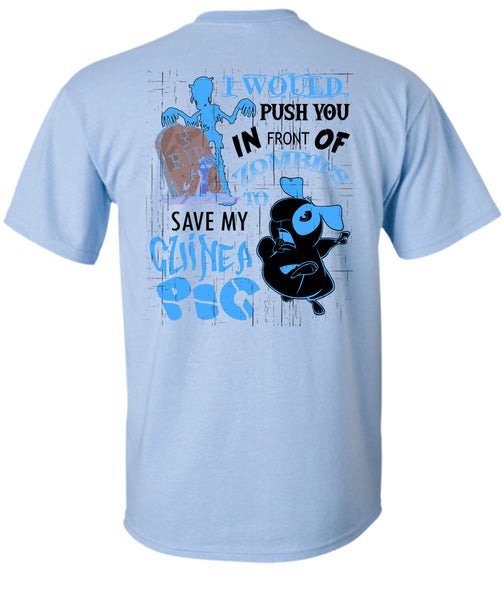 Zombies To Save My Guinea Pig T Shirt, I Love My Dog T Shirt