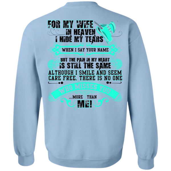 I Love Husband T Shirt, For My Wife In Heaven Sweatshirt