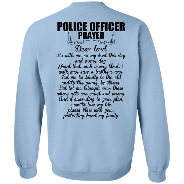 I Love Police T Shirt, Police Officer Prayer Sweatshirt
