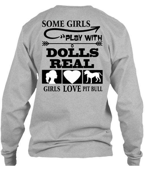 Good Girls Play Dolls T Shirt, I Love Dogs T Shirt