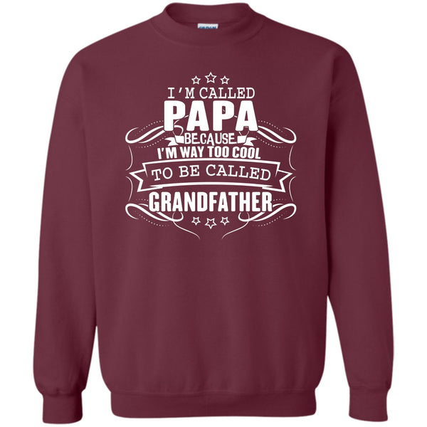 To Be Called Grandfather T Shirt, Father's Day Gift Sweatshirt
