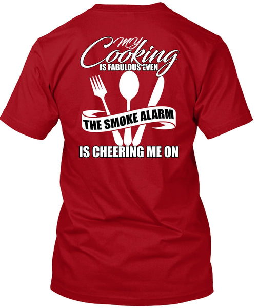 My Cooking Is Fabulous Even T Shirt, Being A Chef T Shirt