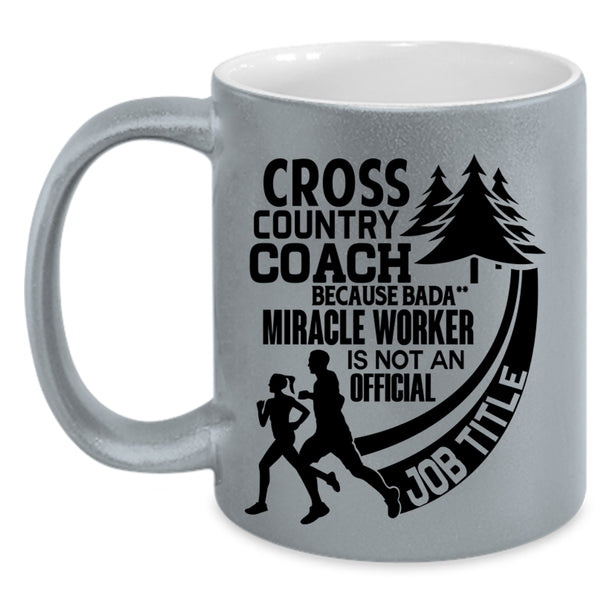 Not An Official Job Title Coffee Mug, Cross Country Coach Accent Mug