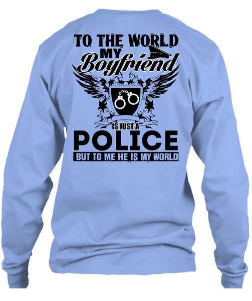 My Boyfriend Is Just A Police T Shirt, I Love Police T Shirt