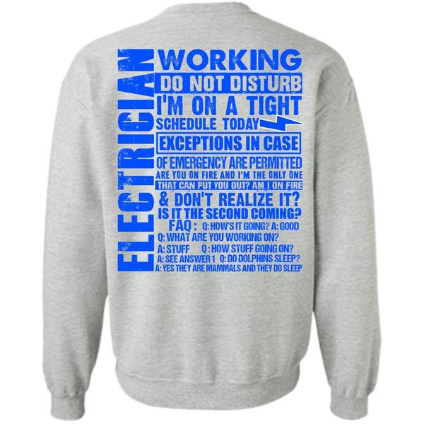 I Love Electrician T Shirt, Electrician Working Do Not Disturb Sweatshirt