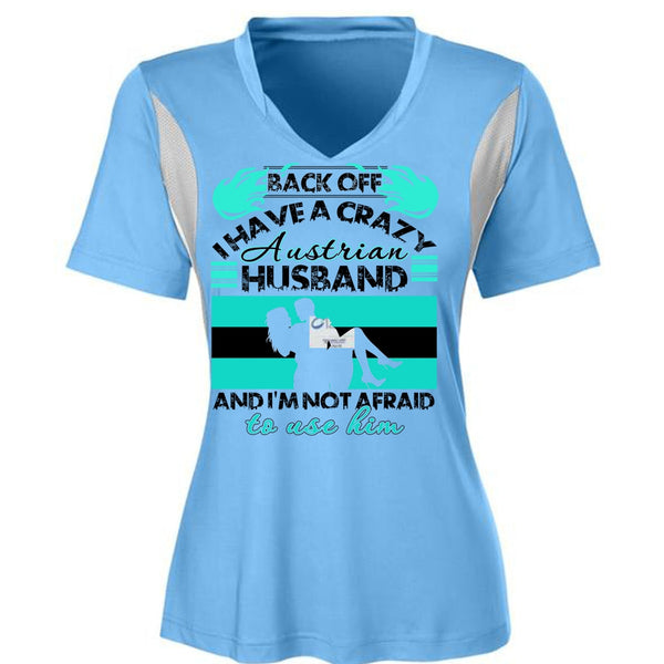 I Have A Crazy Austrian Husband T Shirt, I Love Wife T Shirt, Awesome T-Shirts