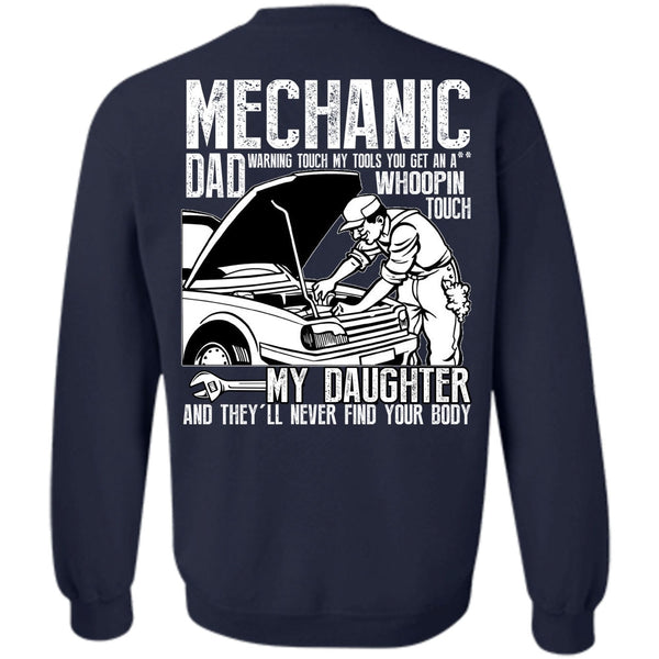 My Daughter T Shirt, I Love Mechanic Sweatshirt