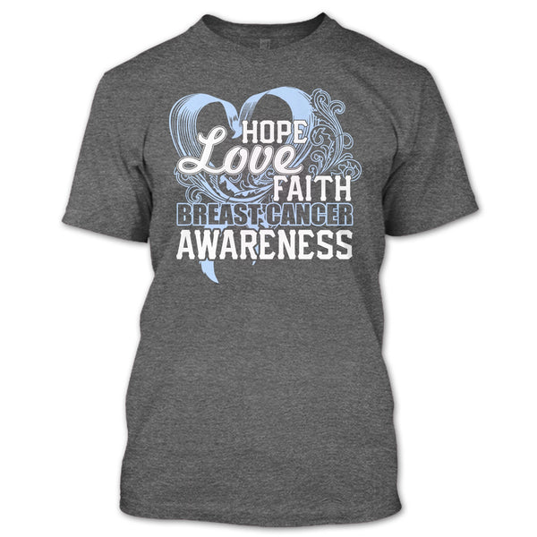 Hope Love Faith T Shirt, Breast Cancer Awareness T Shirt
