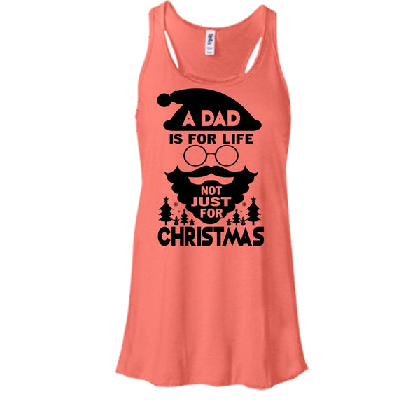A Dad Is For Life T Shirt, Dad Merry Christmas T Shirt, Awesome t-shirts