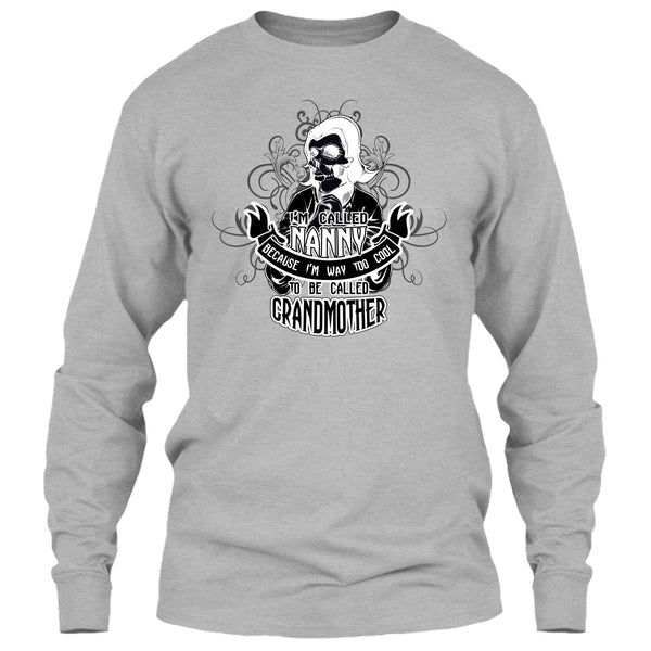 I Called Nanny T Shirt, Coolest Grandmother T Shirt