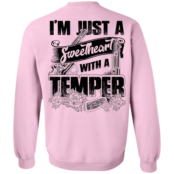 I Love Hunting T Shirt, Sweetheart With A Temper Sweatshirt