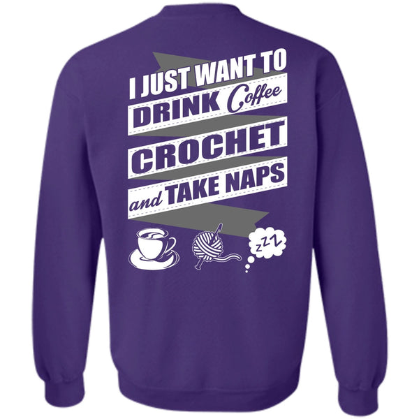 Crochet And Take Naps T Shirt, I Love Crochet Sweatshirt