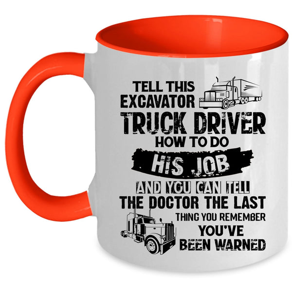 Awesome Truck Driver Coffee Mug, Truck Driver Accent Mug