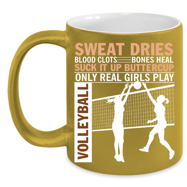Only Real Girls Play Volleyball Coffee Mug, Cool Girls Coffee Cup