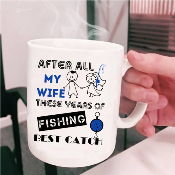 Just Married Coffee Mug, My Wife Is Still My Best Catch Cup