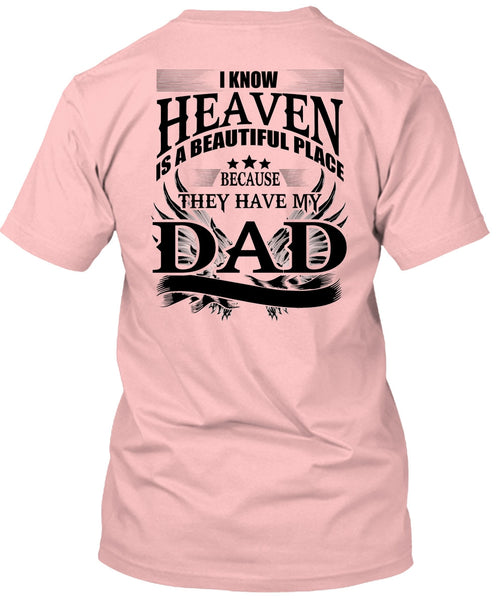 They Have My Dad T Shirt, I Love Dad T Shirt
