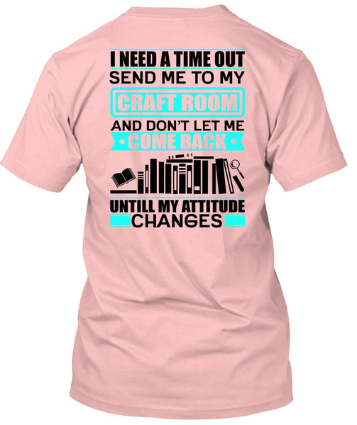 Send Me To My Craft Room T Shirt, I Love Book T Shirt