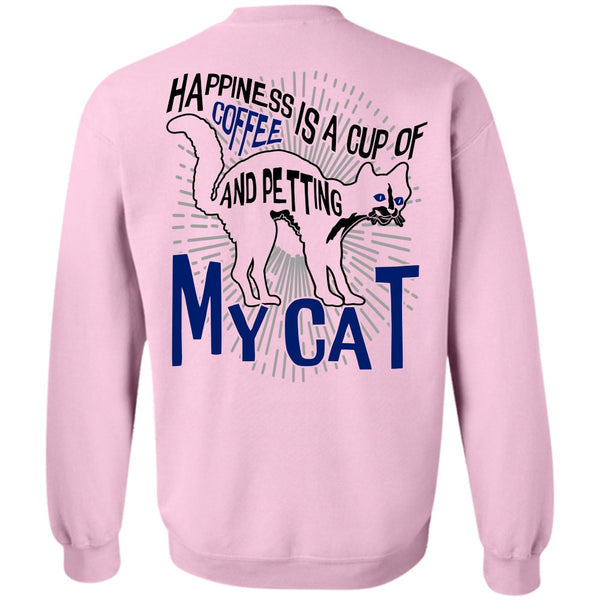 I Love Cat T Shirt, Happiness Is A Cup Of Coffee Sweatshirt