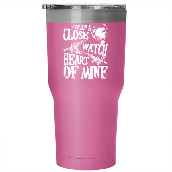 I Keep A Close Watch On Tumbler 30 oz Stainless Steel, This Heart Of Mine Travel Mug
