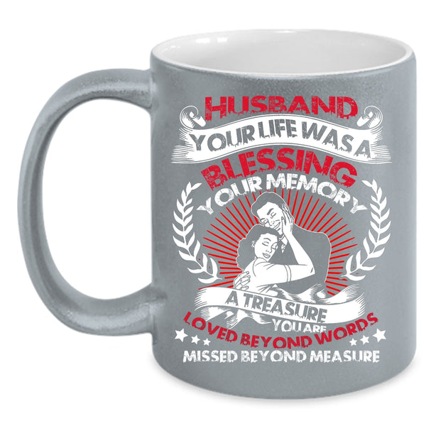 Husband Coffee Mug, You Are Loved Beyond Words Coffee Cup