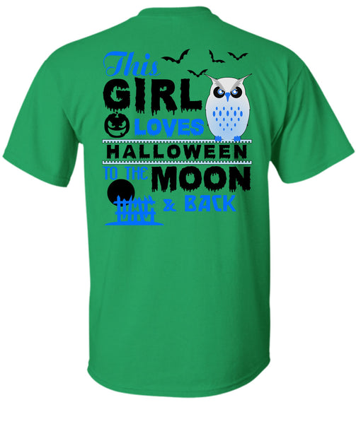 This Girl Loves Halloween To The Moon And Back T Shirt, Wait For Halloween T Shirt