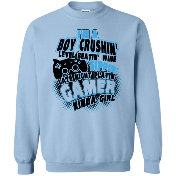 Coolest Gaming Girl T Shirt, I'm A Boy Crushin' Sweatshirt