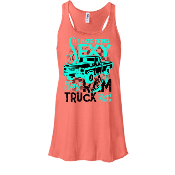 I Hate Sexy T Shirt, Coolest Ram Truck Tank Top