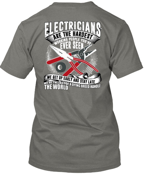 Electricians Are The Hardest Working T Shirt, Dying Breed Handle T Shirt