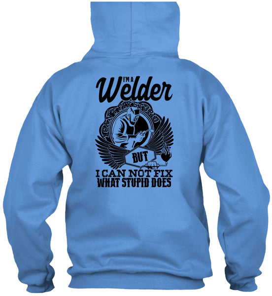 I'm A Welder T Shirt, I Love Welding T Shirt