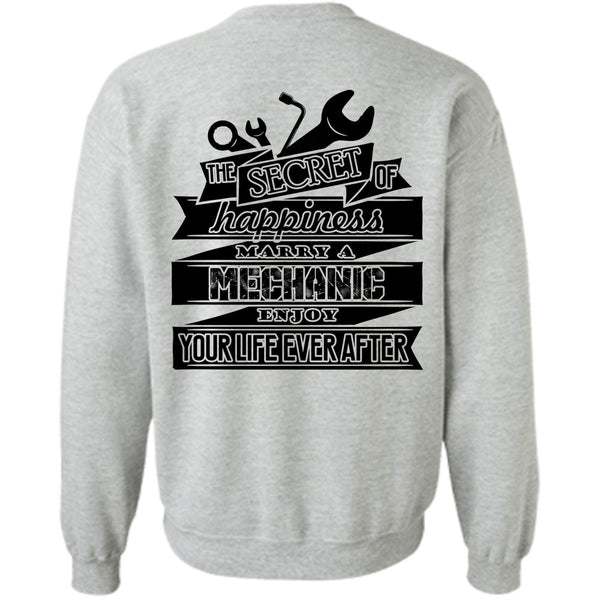 Being A Mechanic T Shirt, Happiness Marry A Mechanic Sweatshirt