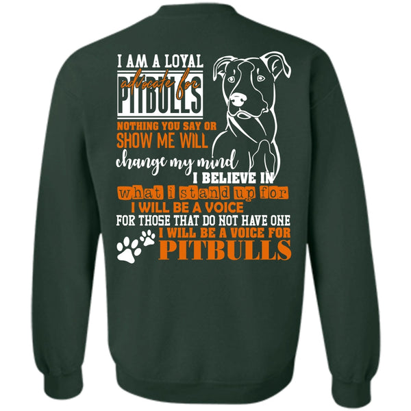 Loyal Advocate For Pit Bulls T Shirt, I Love Dog Sweatshirt