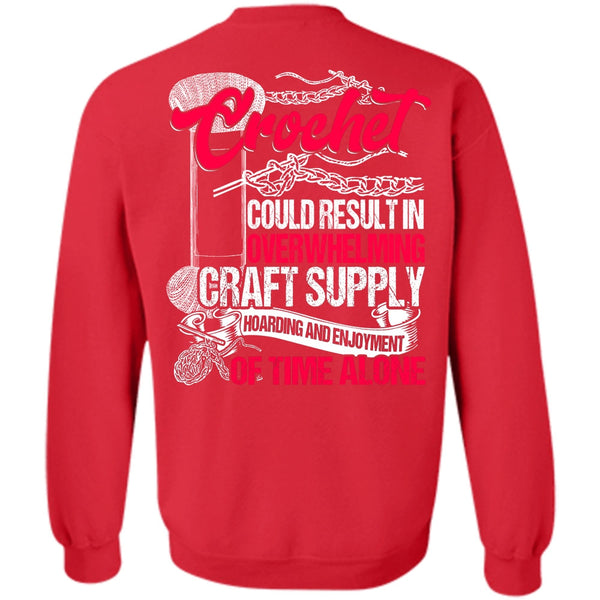 Being A Knitter T Shirt, I Love Crochet Sweatshirt