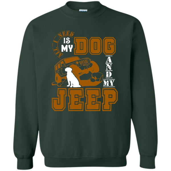And My Jeep T Shirt, I Love My Jeep And Dog Sweatshirt