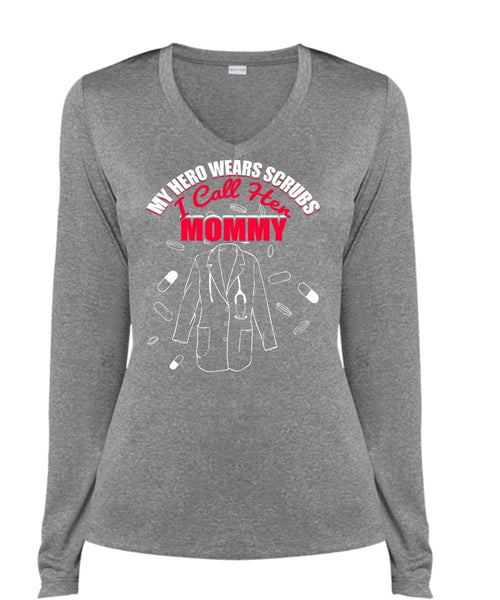I Call Her Mommy T Shirt, Wears Scrubs T Shirt, Cool Shirt (Ladies LS Heather V-Neck)
