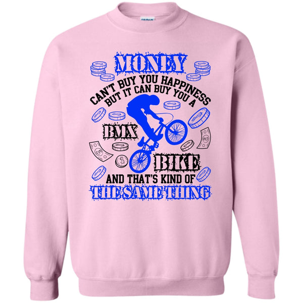 Coolest Biker T Shirt, Money Can't Buy Happiness Sweatshirt